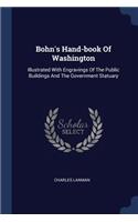Bohn's Hand-book Of Washington