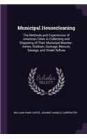 Municipal Housecleaning