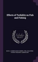 Effects of Turbidity on Fish and Fishing