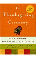 The Thanksgiving Ceremony: New Traditions for America's Family Feast