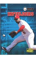 Infielders: (Play Ball: Baseball)