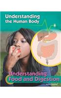 Understanding Food and Digestion