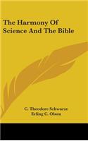 The Harmony of Science and the Bible