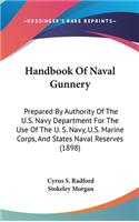 Handbook Of Naval Gunnery