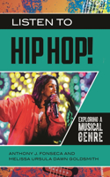 Listen to Hip Hop!
