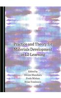 Practice and Theory for Materials Development in L2 Learning