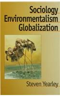 Sociology, Environmentalism, Globalization