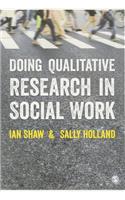 Doing Qualitative Research in Social Work