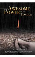 Awesome Power of the Tongue