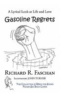 Gasoline Regrets