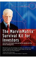 The MarvinMatrix Survival Kit For Investors