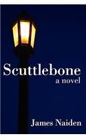 Scuttlebone: A Novel