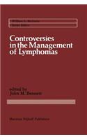 Controversies in the Management of Lymphomas