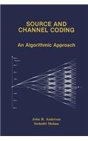 Source and Channel Coding: An Algorithmic Approach