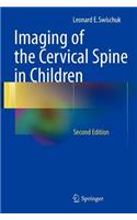 Imaging of the Cervical Spine in Children