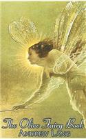 The Olive Fairy Book, Edited by Andrew Lang, Fiction, Fairy Tales, Folk Tales, Legends & Mythology: (English)