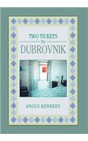 Two Tickets to Dubrovnik
