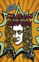 Sir Isaac Newton