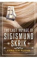 The Last Voyage of Sigismund Skrik