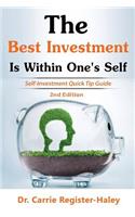 The Best Investment Is Within One's Self