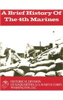 Brief History of the 4th Marines
