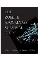 Zombie Apocalypse Survival Guide
