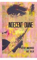 Indecent Diane