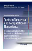 Topics in Theoretical and Computational Nanoscience