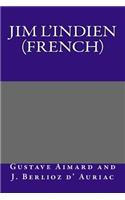 Jim L'Indien (French)