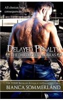 Delayed Penalty