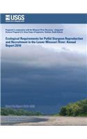 Ecological Requirements for Pallid Sturgeon Reproduction and Recruitment in the Lower Missouri River: Annual Report 2010(English)