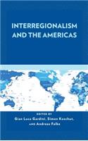 Interregionalism and the Americas