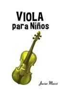 Viola Para Ni: (Spanish)