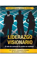Liderazgo Visionario