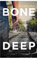 Bone Deep: (English)