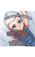 As fábulas da Fasielândia - 3