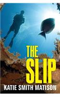 The Slip