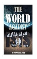 The World Against ISIS