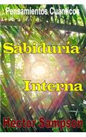 Sabiduria Interna: Volumen I