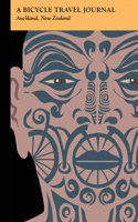 "auckland, New Zealand: A Bicycle Travel Journal": (English)
