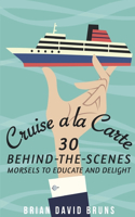 Cruise a la Carte