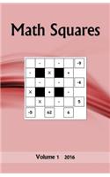Math Squares: Volume 1 2016