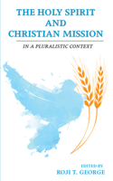 Holy Spirit and Christian Mission