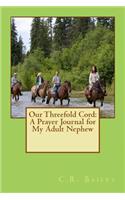 Our Threefold Cord
