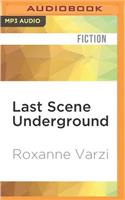 Last Scene Underground