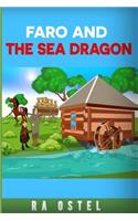 Faro And The Sea Dragon