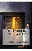 Door in the Wall Herbert George Wells