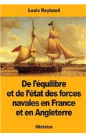 De l'équilibre et de l'état des forces navales en France et en Angleterre