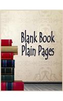 Blank Book Plain Pages: Blank Doodle Draw Sketch Book