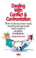 Dealing with Conflict and Confrontation